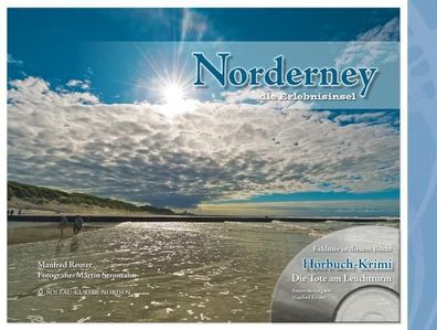 Norderney ... die Erlebnisinsel, Manfred Reuter