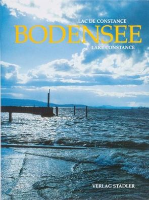 Bodensee/ Lac de Constance/ Lake Constance, Gerd Schneider
