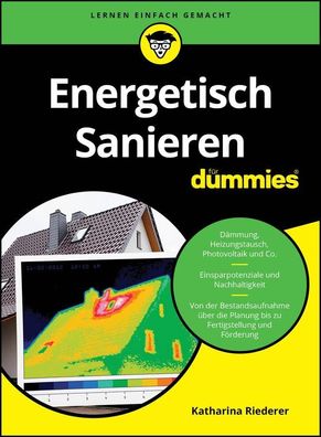 Energetisch Sanieren f?r Dummies, Katharina Riederer