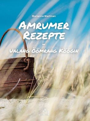 Amrumer Rezepte, Marianne Martinen