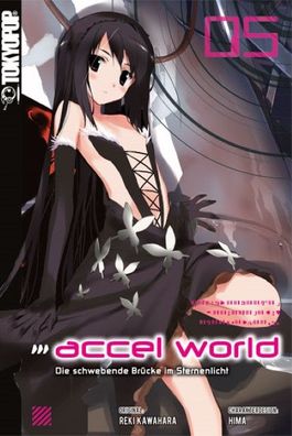 Accel World - Novel 05, Reki Kawahara