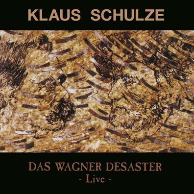 Klaus Schulze: Das Wagner Desaster - - (CD / Titel: A-G)