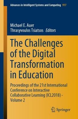 The Challenges of the Digital Transformation in Education: Proceedings of t ...
