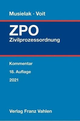 Zivilprozessordnung: mit Gerichtsverfassungsgesetz, Hans-Joachim Musielak ( ...
