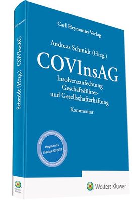 COVInsAG: Insolvenzanfechtung, Gesch?ftsf?hrer- und Gesellschafterhaftung: ...