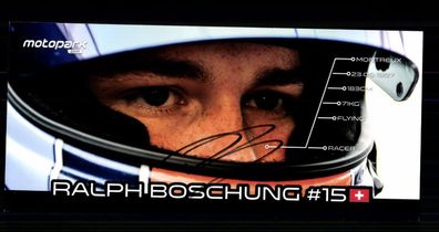 Ralph Boschung Autogrammkarte Original Signiert Motorsport + G 40645