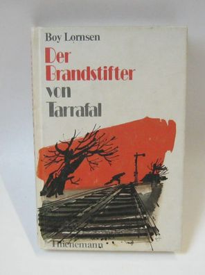 Der Brandstifter von Tarrafal von Boy Lornsen