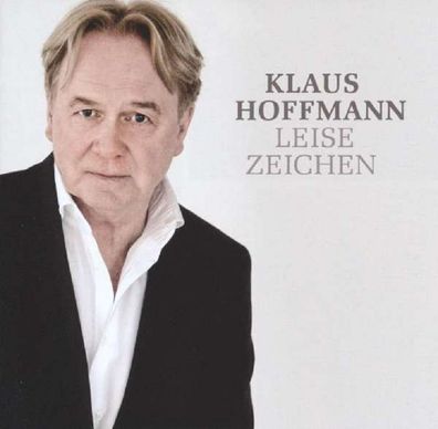 Klaus Hoffmann: Leise Zeichen - stille mus 995362 - (CD / Titel: H-P)