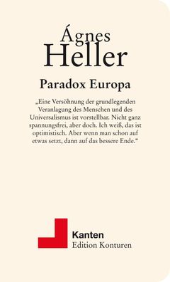 Paradox Europa, ?gnes Heller