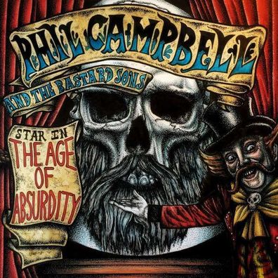 Phil Campbell: The Age Of Absurdity - Nuclear Blast - (CD / Titel: H-P)