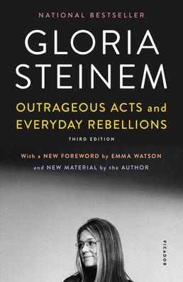 Outrageous Acts and Everyday Rebellions, Gloria Steinem