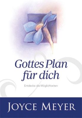 Gottes Plan f?r dich, Joyce Meyer