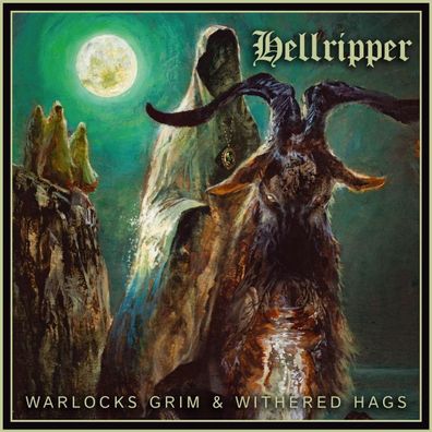 Hellripper: Warlocks Grim & Withered Hags - - (CD / Titel: Q-Z)