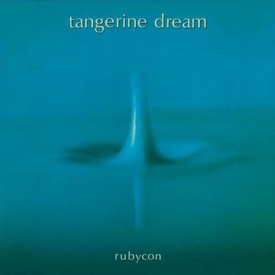 Tangerine Dream: Rubycon (Remastered 2018) - - (CD / R)