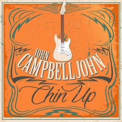 John Campbelljohn: Chin Up - Pepper Cake - (CD / Titel: A-G)
