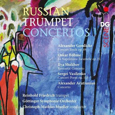 Reinhold Friedrich - Russian Trumpet Concertos: Alexander Arutjunjan (1920-2012) -