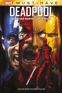 Marvel Must-Have: Deadpool killt das Marvel-Universum, Cullen Bunn