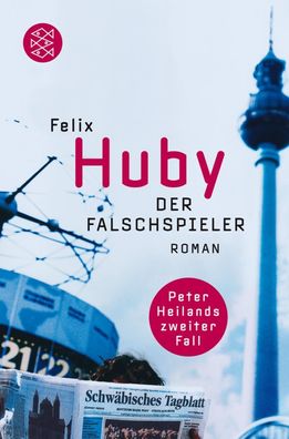 Der Falschspieler, Felix Huby