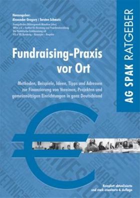 Fundraising-Praxis vor Ort, Alexander Gregory