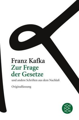 Zur Frage der Gesetze, Franz Kafka