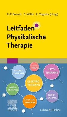 Leitfaden Physikalische Therapie, Frank-Peter Bossert
