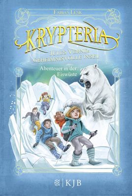 Krypteria 05 - Jules Vernes geheimnisvolle Insel. Abenteuer in der Eisw?ste ...