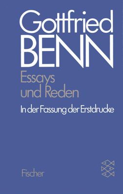 Werkausgabe III. Essays und Reden in der Fassung der Erstdrucke, Gottfried ...
