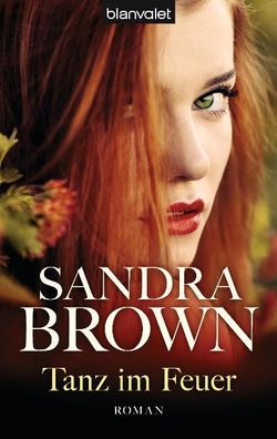 Tanz im Feuer, Sandra Brown
