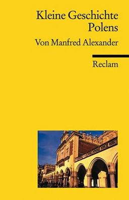 Kleine Geschichte Polens, Manfred Alexander