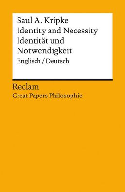 Identity and Necessity / Identit?t und Notwendigkeit, Saul A. Kripke