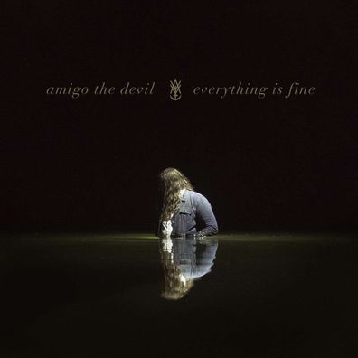 Amigo The Devil: Everything Is Fine - - (Vinyl / Pop (Vinyl))