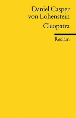 Cleopatra, Daniel Caspar von Lohenstein