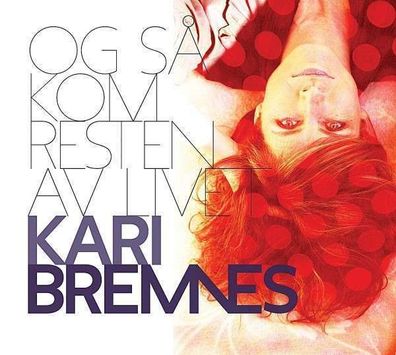 Kari Bremnes: Og Så Kom Resten Av Livet (180g) - - (Vinyl / Rock (Vinyl))