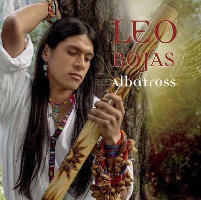 Leo Rojas: Albatross - Ariola 88765435122 - (CD / Titel: H-P)