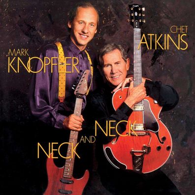 Chet Atkins & Mark Knopfler: Neck And Neck (180g) - - (LP / N)
