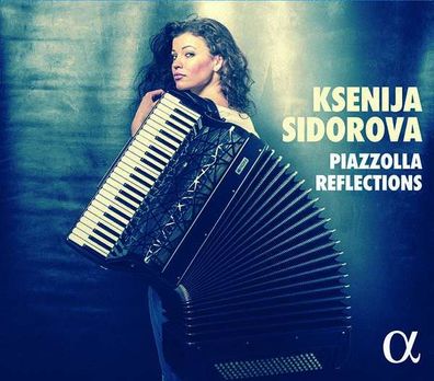 Astor Piazzolla (1921-1992) - Ksenija Sidorova - Piazzolla Reflections - - (CD / K)