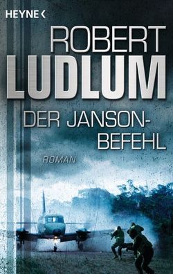 Der Janson-Befehl, Robert Ludlum