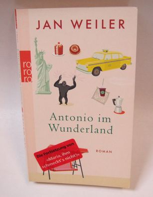 Antonio im Wunderland von Jan Weiler