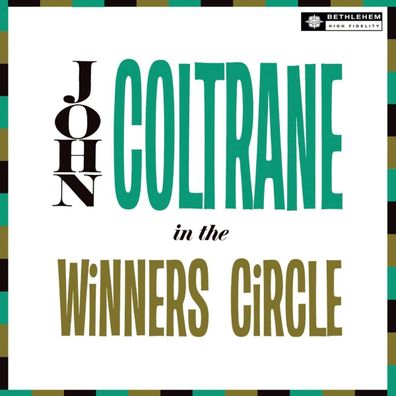 John Coltrane (1926-1967): In The Winner's Circle (2012 Remaster) (180g) - - ...