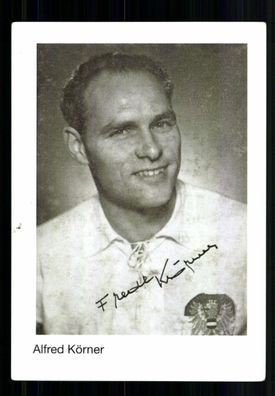 Alfred Körner Nationalspieler Österreich WM 1954 Original Signiert + A 233406