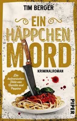 Ein H?ppchen Mord (Die kulinarischen F?lle von Camilla und Peppino 1): Krim ...