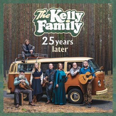The Kelly Family: 25 Years Later - Airforce1 - (CD / Titel: A-G)