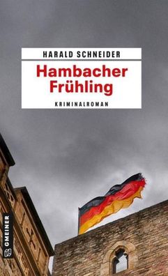 Hambacher Fr?hling, Harald Schneider