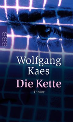 Die Kette, Wolfgang Kaes