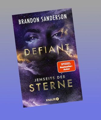 Defiant - Jenseits der Sterne, Brandon Sanderson