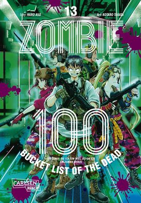 Zombie 100 - Bucket List of the Dead 13, Kotaro Takata