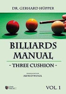 Billiards Manual - Three Cushion, Gerhard H?pper