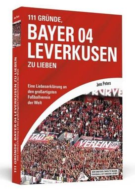 111 Gr?nde, Bayer 04 Leverkusen zu lieben, Jens Peters