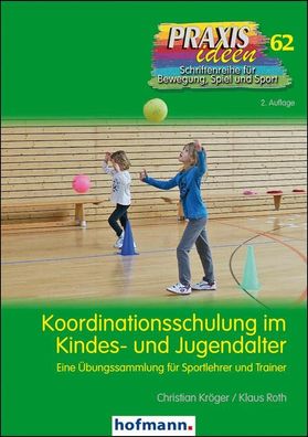 Koordinationsschulung im Kindes- und Jugendalter, Christian Kr?ger
