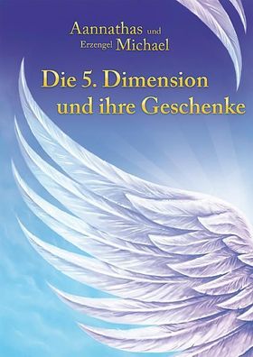Die 5. Dimension und ihre Geschenke, Ursula Frenzel